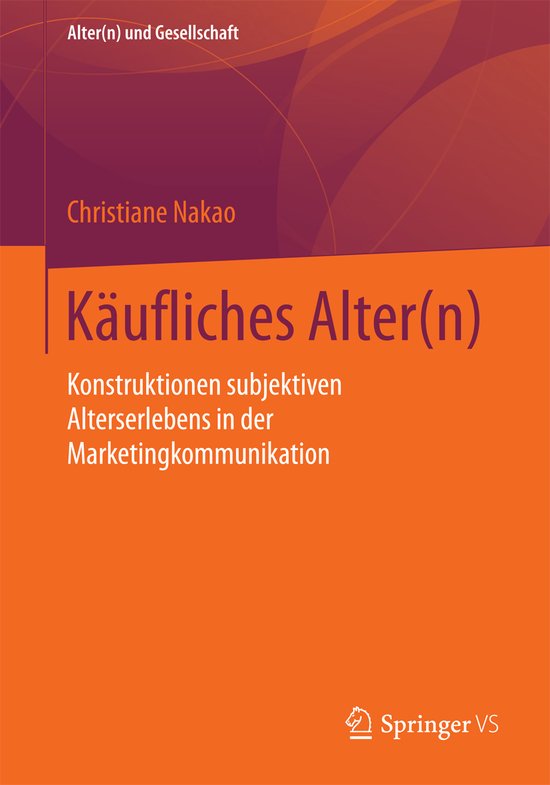 Alter(n) und Gesellschaft- Käufliches Alter(n) - cover