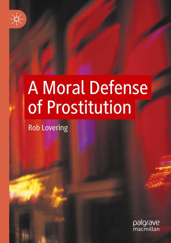 A Moral Defense of Prostitution - cover