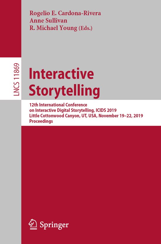 Lecture Notes in Computer Science11869- Interactive Storytel ... - cover