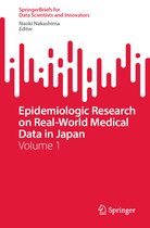 SpringerBriefs for Data Scientists and Innovators- Epidemiologic Research on Real-World Medical Data in Japan