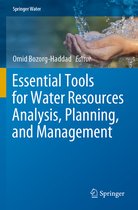 Essential Tools for Water Resources Analysis Planning and Management