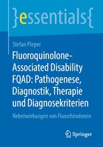 Fluoroquinolone Associated Disability FQAD Pathogenese Diagnostik Therapie un