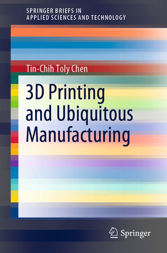 SpringerBriefs in Applied Sciences and Technology- 3D Printi ... - cover