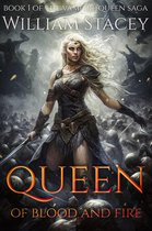 The Vampire Queen Saga 1 - Queen of Blood and Fire