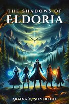 The Shadows of Eldoria
