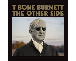 T-Bone Burnett - The Other Side (LP)