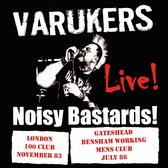 Varukers - Noisy Bastards (CD)