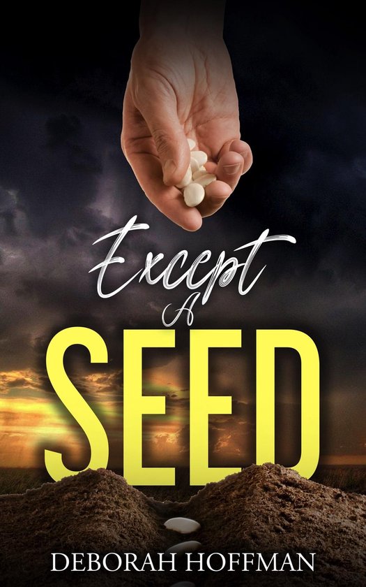 Except A Seed - cover