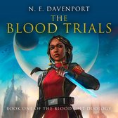 The Blood Trials (The Blood Gift Duology, Book 1)