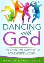 Dancing With God
