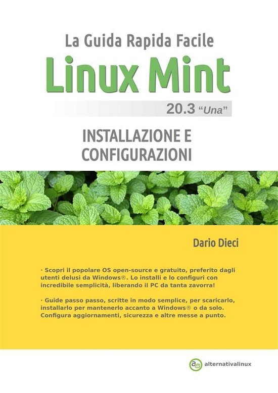 Guide Rapide Facili 1 - Linux Mint 20.3: Installazione e con ... - cover
