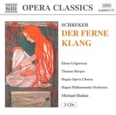 Hagen Opera Chorus, Hagen Philharmonic Orchestra, Michael Halász - Schreker: Der Ferne Klang (2 CD)