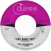 Splendids & Eamon - Cry Baby Cry (7" Vinyl Single)