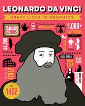 Great Lives in Graphics- Great Lives in Graphics: Leonardo Da Vinci