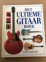 Het ultieme gitaarboek