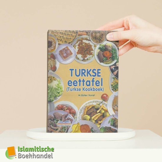 H. Güler Vural - Turkse eettafel (Turkse kookboek) - met zoete en zoute recepten