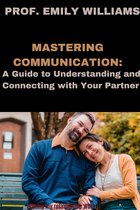 Mastering communication
