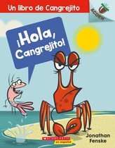 Un libro de Cangrejito - ¡Hola, Cangrejito! (Hello, Crabby!)