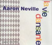 Aaron Neville – La Vie Dansante (3 Track CDSingle)