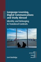 New Perspectives on Language and Education- Language Learning, Digital Communications and Study Abroad