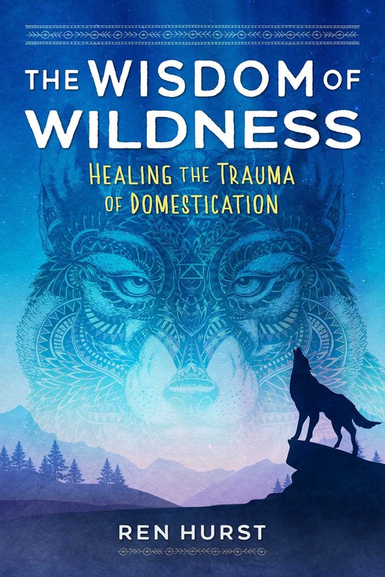The Wisdom of Wildness - cover