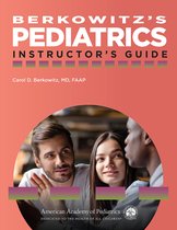 Berkowitz's Pediatrics: Instructor's Guide