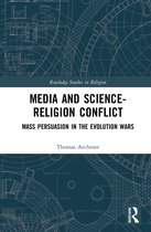 Routledge Studies in Religion- Media and Science-Religion Conflict
