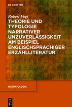 Narratologia63- Theorie und Typologie narrativer Unzuverlässigkeit am Beispiel englischsprachiger Erzählliteratur