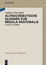 Lingua Historica Germanica29- Althochdeutsche Glossen zur Regula pastoralis