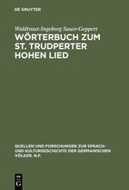 Quellen und Forschungen zur Sprach- und Kulturgeschichte der Germanischen Volker. N.F.50- Wörterbuch zum St. Trudperter Hohen Lied
