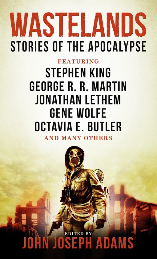 Boekcover van "Wastelands" met de tekst "Stories of the Apocalypse" en een figuur in gasmasker, staand in een verwoeste stad.