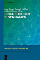 Linguistik – Impulse & Tendenzen88- Linguistik der Eigennamen