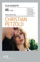 FILM-KONZEPTE 65 - FILM-KONZEPTE 65 - Christian Petzold