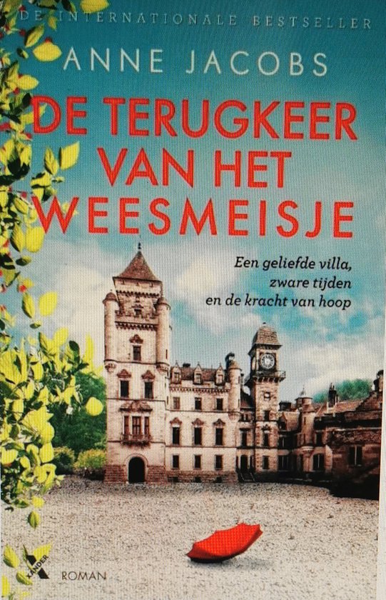 Boek 'De terugkeer van het weesmeisje' van Anne Jacobs. Met een kasteel, een rode paraplu en gele bladeren.