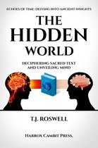 Sacred Text and Ancient Wisdom Series 1 - The Hidden World