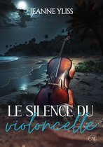 Tranches de vie - Le silence du violoncelle