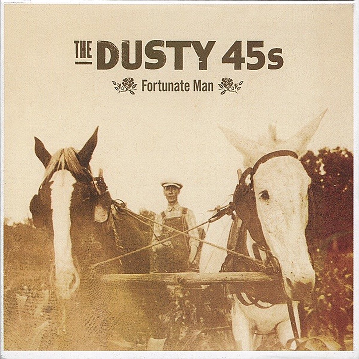 Dusty 45's - Fortunate Man (CD)