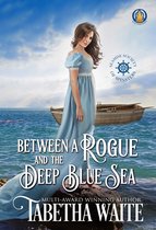 Seaside Society of Spinsters 2 - Between a Rogue and the Deep Blue Sea