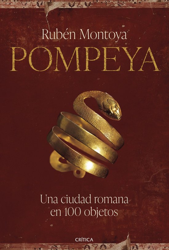 Tiempo de Historia - Pompeya. Una ciudad romana en 100 objet ... - cover