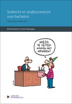 Strafrecht en strafprocesrecht voor bachelors (vijftiende editie)