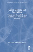 Gender and Sexualities in Psychology- Queer Memory and Storytelling