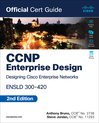 Official Cert Guide- CCNP Enterprise Design ENSLD 300-420 Official Cert Guide