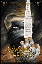 The Dawning of Heroes - The Dawning of Heroes Boxed Set