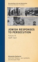 Jewish Responses to Persecution, Volume 2