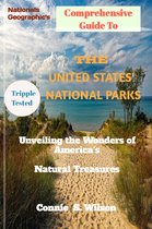 Nationals Geographic's Comprehensive Guide to the United States' National Parks