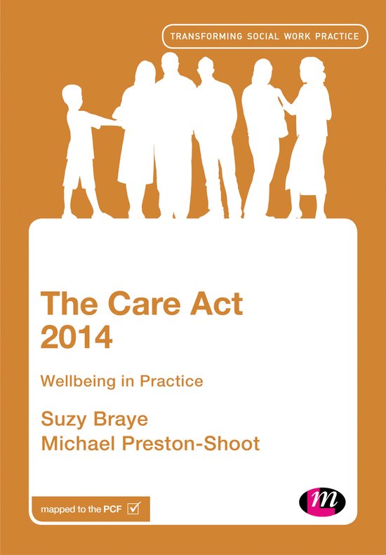 The Care Act 2014 Wellbeing in Practice Transforming Social  ... - cover