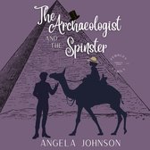 Archaeologist and the Spinster, The