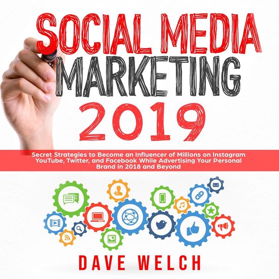 Social Media Marketing 2019: Secret Strategies to Become an  ... - cover