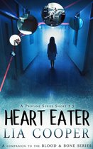 Heart Eater (The Profane Series #2.5)
