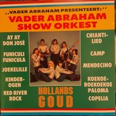 Vader Abraham Showorkest - Hollands Goud - Cd Album